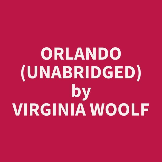 Orlando (Unabridged): optional
