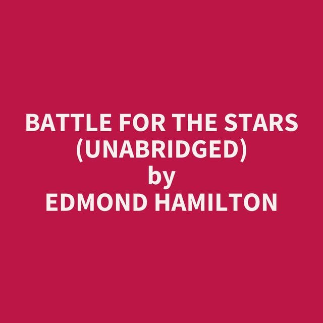 Battle for the Stars (Unabridged): optional