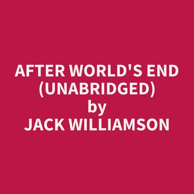After World's End (Unabridged): optional