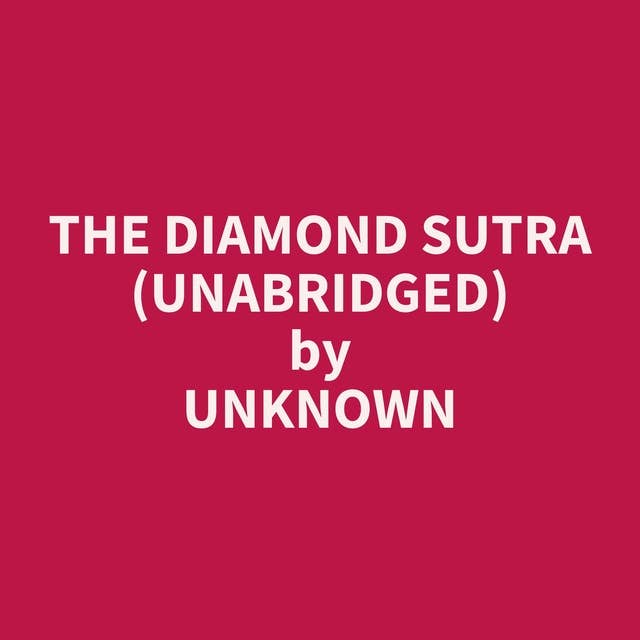 The Diamond Sutra (Unabridged): optional