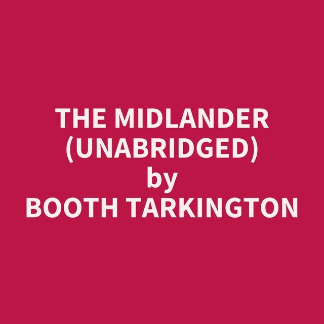 The Midlander (Unabridged): optional