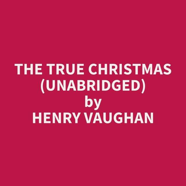The True Christmas (Unabridged): optional