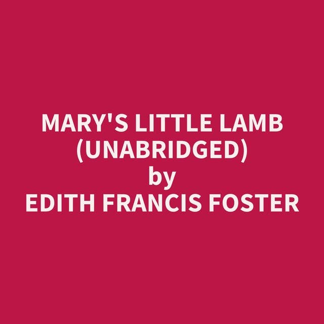 Mary's Little Lamb (Unabridged): optional