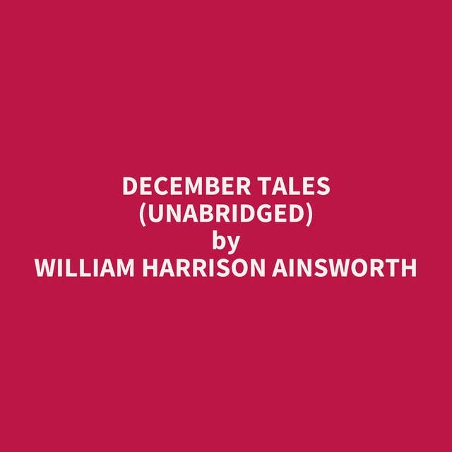 December Tales (Unabridged): optional