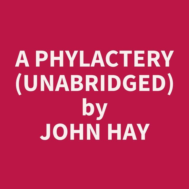 A Phylactery (Unabridged): optional