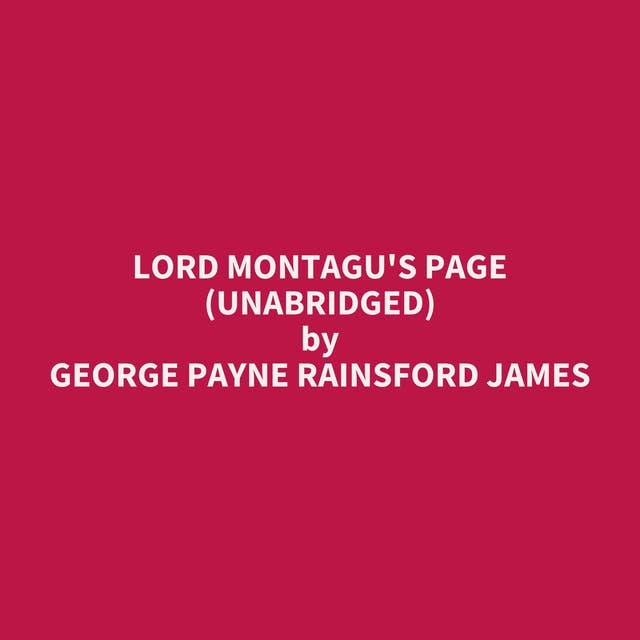 Lord Montagu's Page (Unabridged): optional