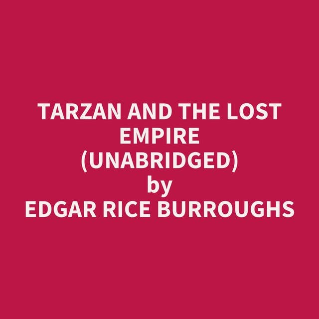 Tarzan and the Lost Empire (Unabridged): optional