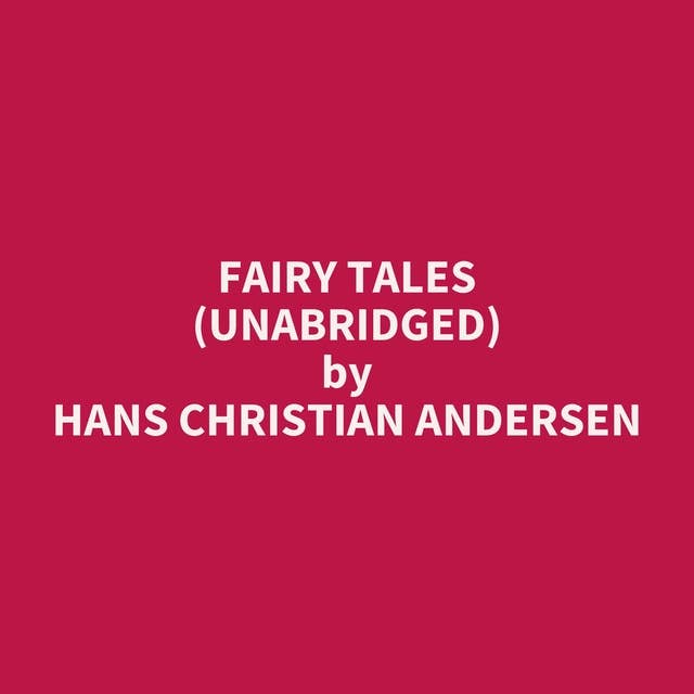 Fairy Tales (Unabridged): optional