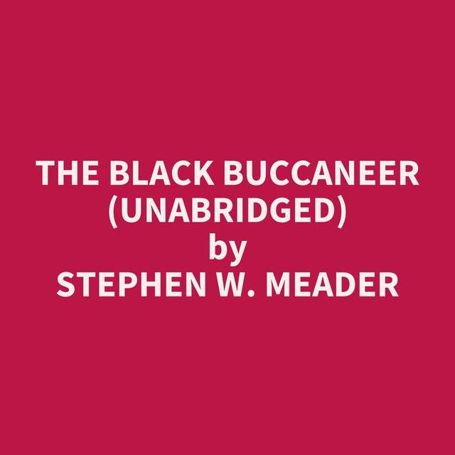The Black Buccaneer (Unabridged): optional