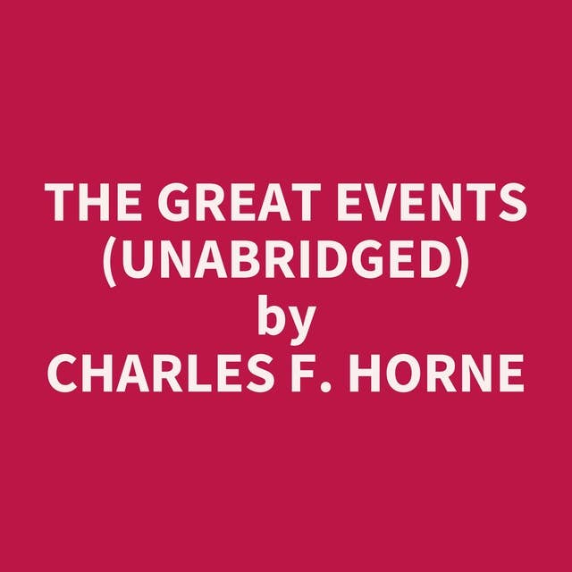 The Great Events (Unabridged): optional