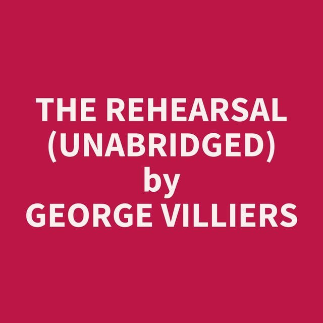 The Rehearsal (Unabridged): optional