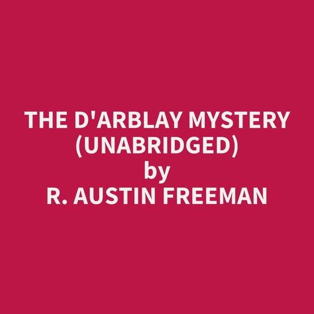 The D'Arblay Mystery (Unabridged): optional