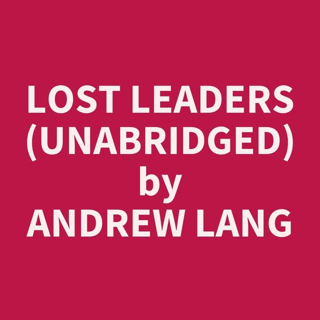 Lost Leaders (Unabridged): optional