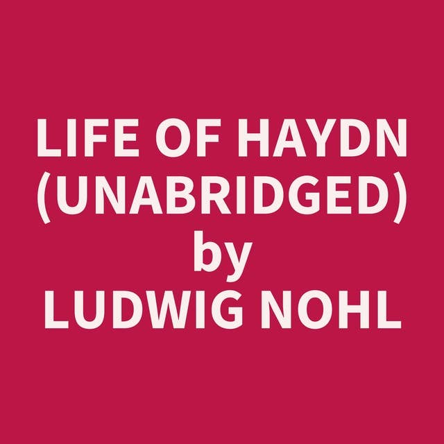 Life of Haydn (Unabridged): optional