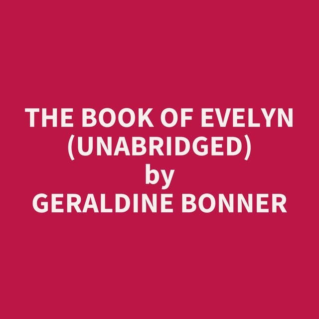 The Book of Evelyn (Unabridged): optional