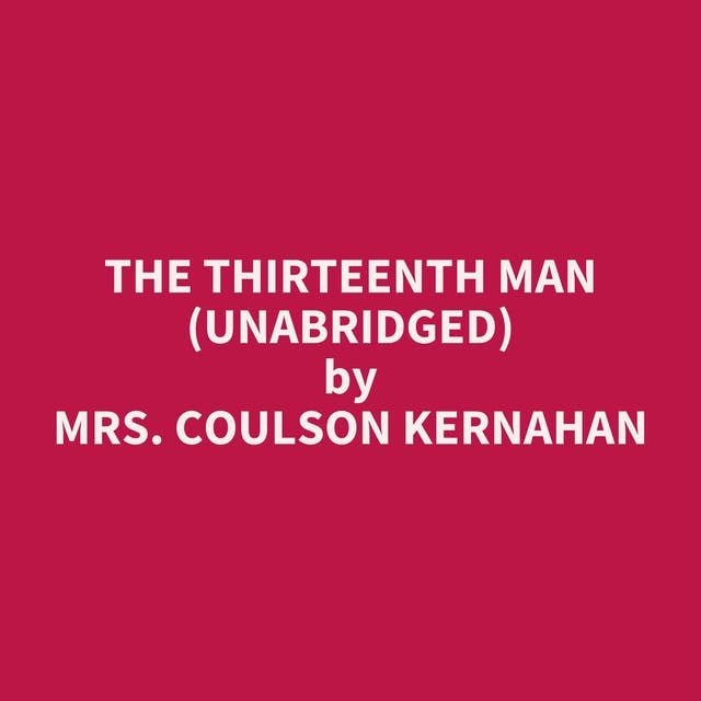 The Thirteenth Man (Unabridged): optional