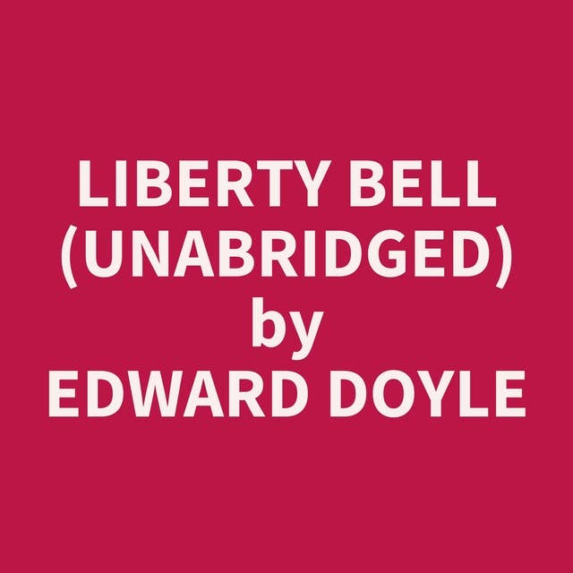 Liberty Bell (Unabridged): optional