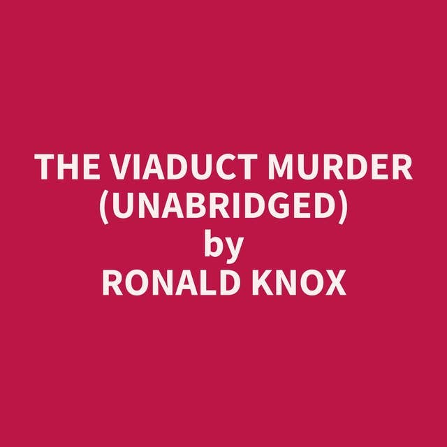 The Viaduct Murder (Unabridged): optional