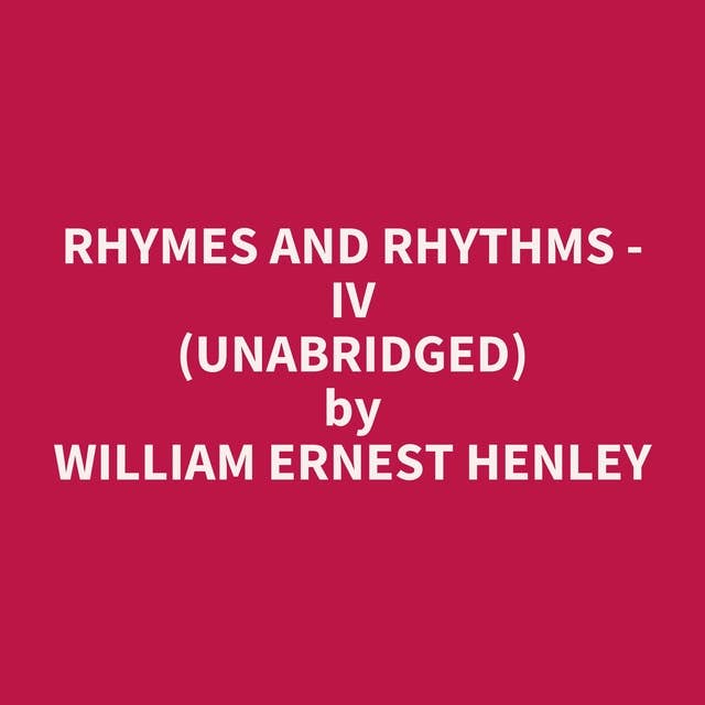 Rhymes And Rhythms - IV (Unabridged): optional