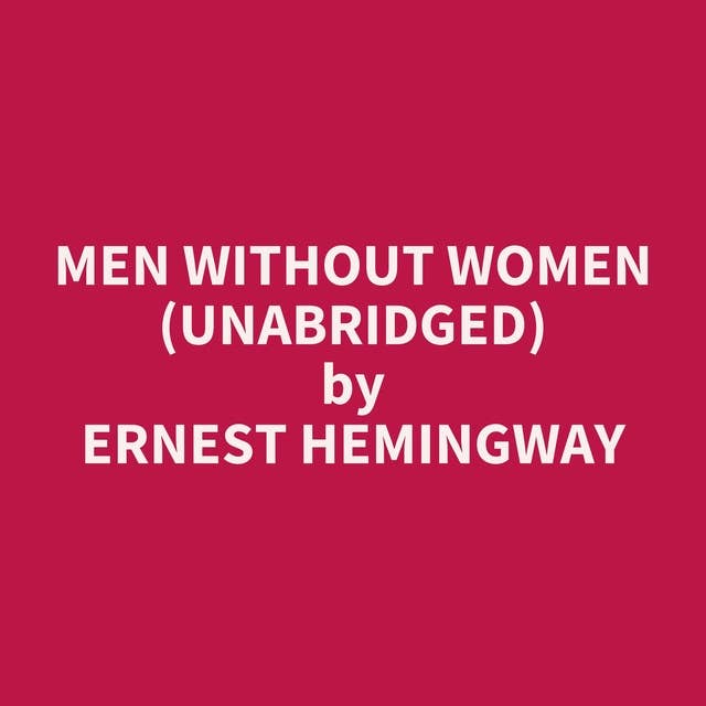 Men Without Women (Unabridged): optional