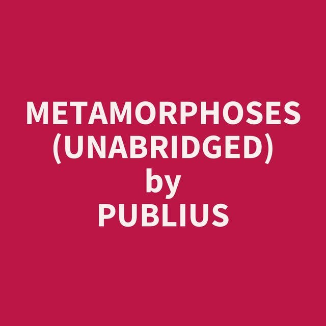 Metamorphoses (Unabridged): optional