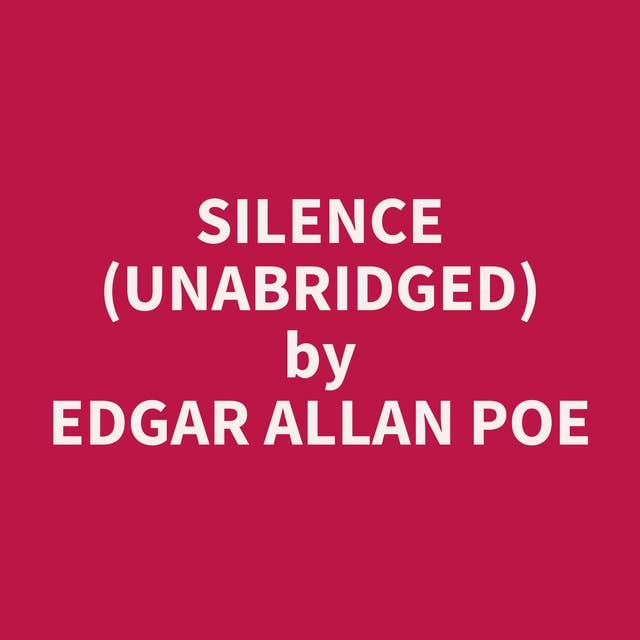 Silence (Unabridged): optional