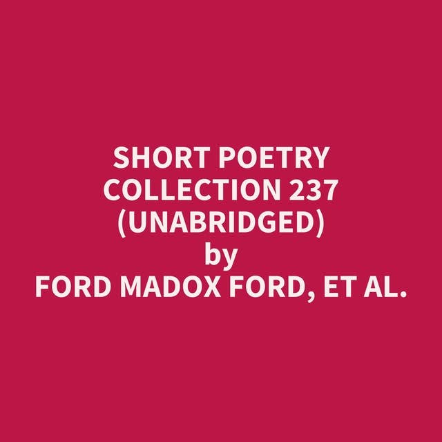 Short Poetry Collection 237 (Unabridged): optional