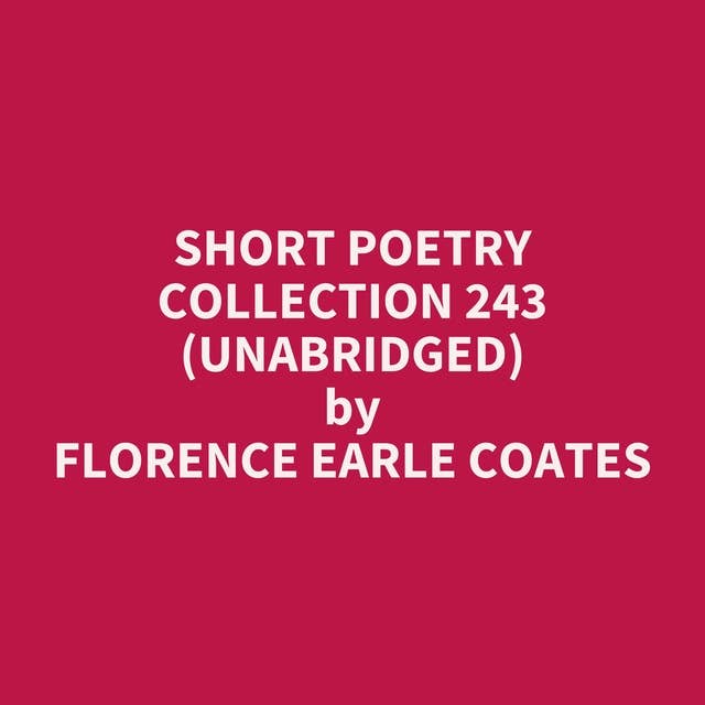 Short Poetry Collection 243 (Unabridged): optional