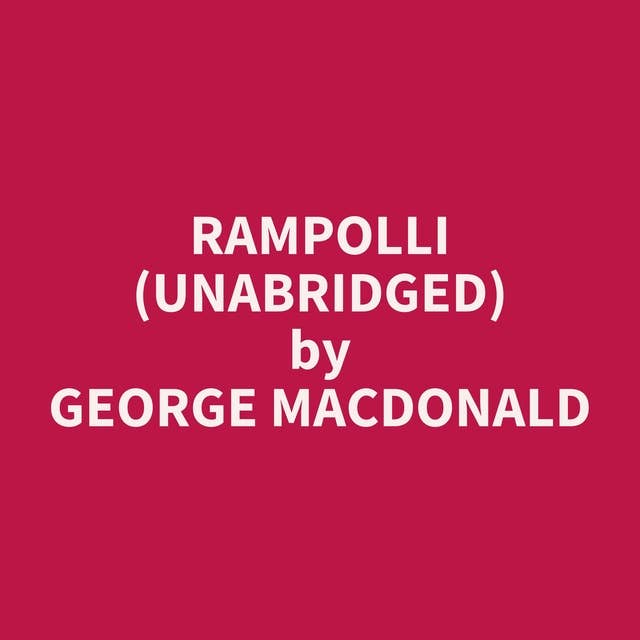 Rampolli (Unabridged): optional