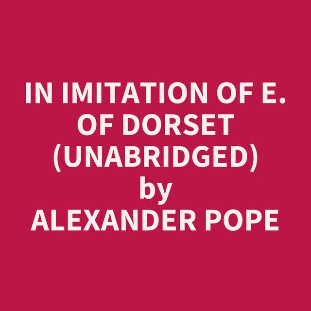 In Imitation of E. of Dorset (Unabridged): optional
