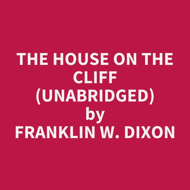 The House on the Cliff (Unabridged): optional