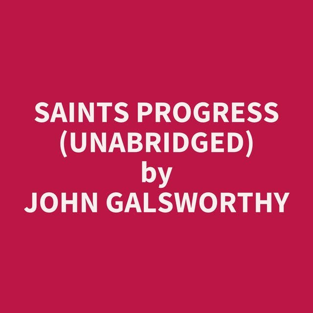 Saints Progress (Unabridged): optional