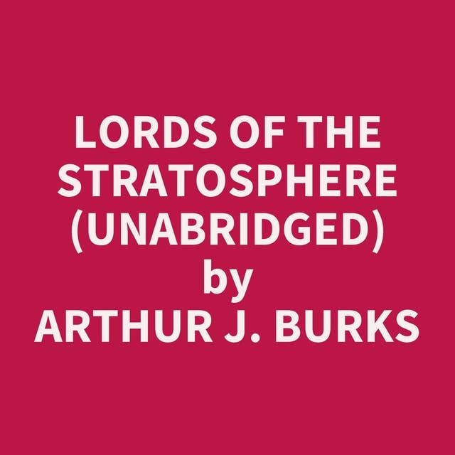 Lords of the Stratosphere (Unabridged): optional