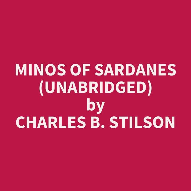 Minos of Sardanes (Unabridged): optional
