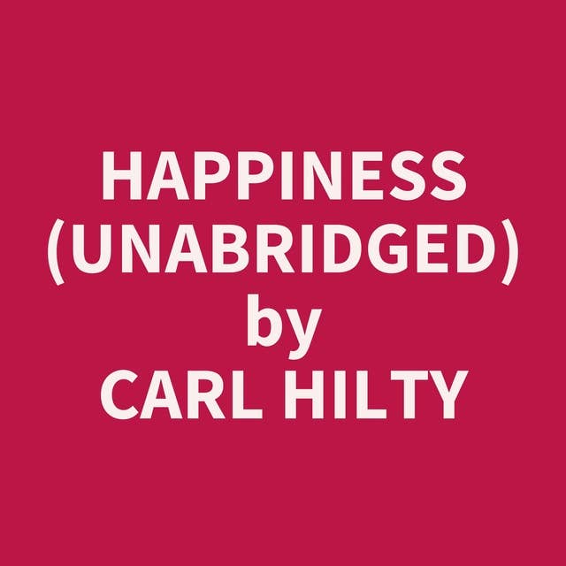 Happiness (Unabridged): optional