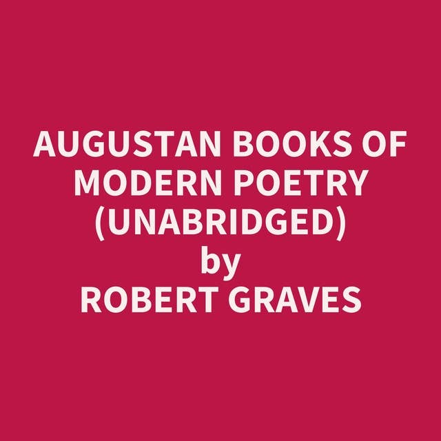 Augustan Books of Modern Poetry (Unabridged): optional