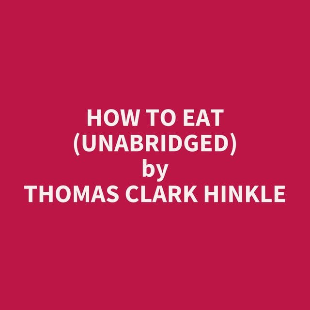 How to Eat (Unabridged): optional