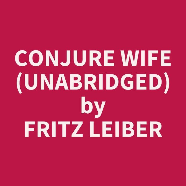Conjure Wife (Unabridged): optional