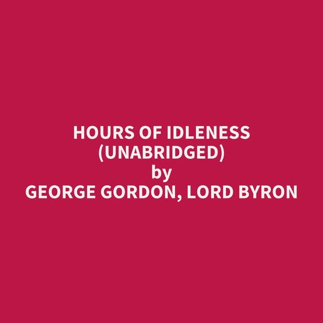 Hours of Idleness (Unabridged): optional