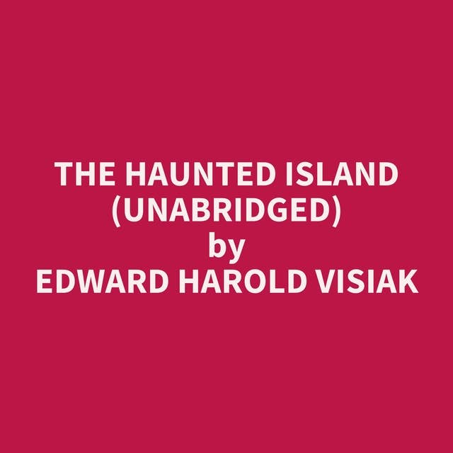 The Haunted Island (Unabridged): optional