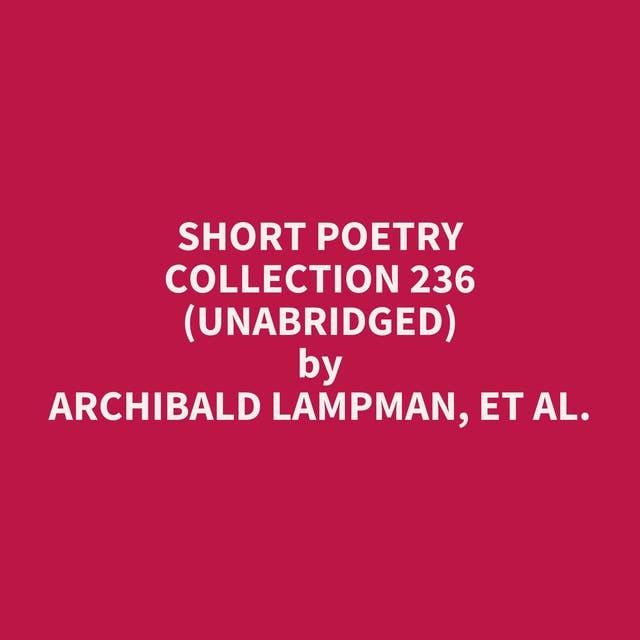 Short Poetry Collection 236 (Unabridged): optional