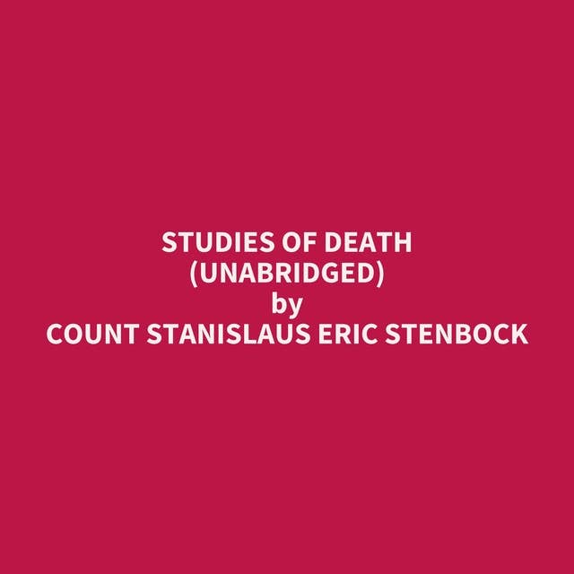 Studies of Death (Unabridged): optional