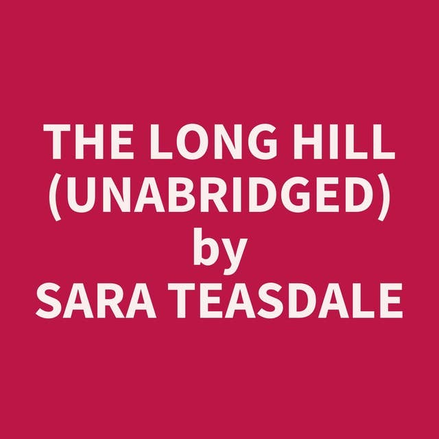 The Long Hill (Unabridged): optional