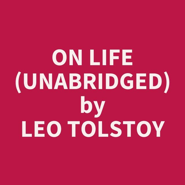 On Life (Unabridged): optional