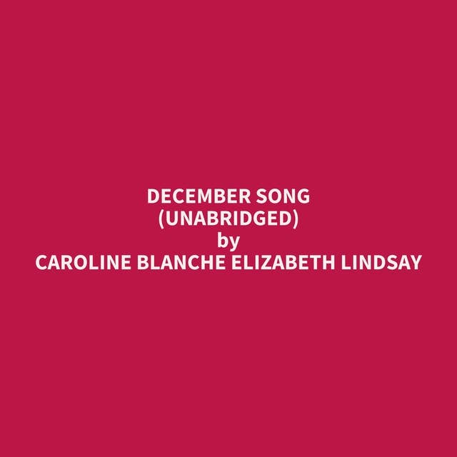 December Song (Unabridged): optional