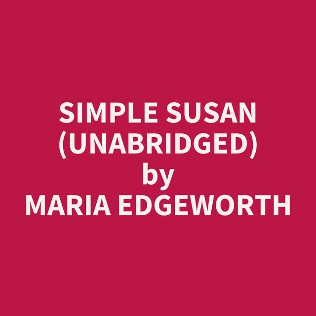 Simple Susan (Unabridged): optional
