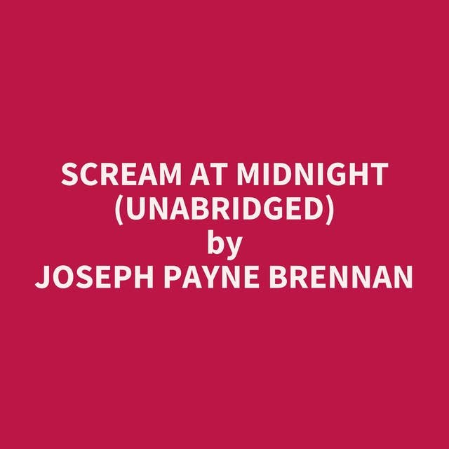 Scream at Midnight (Unabridged): optional