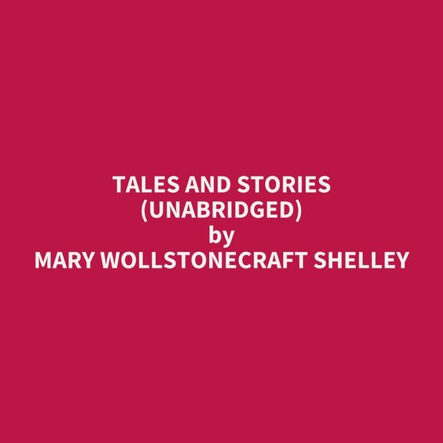 Tales and Stories (Unabridged): optional