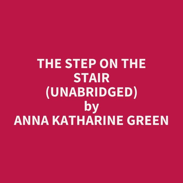 The Step on the Stair (Unabridged): optional