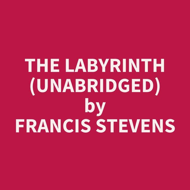 The Labyrinth (Unabridged): optional